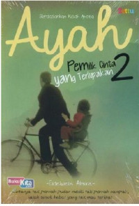 Image of Ayah pemilik cinta yang terlupakan 2