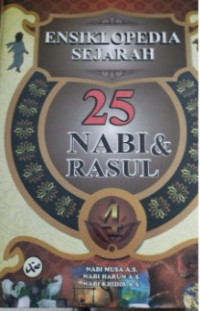 Image of Ensiklopedia sejarah 25 nabi dan rasul vol. 4