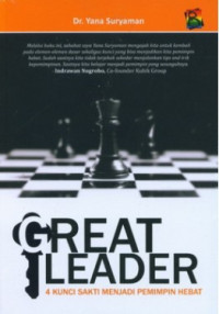 Image of Great leader : 4 kunci sakti menjadi pemimpin hebat