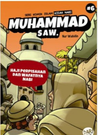 Image of Seri komik islam : haji perpisahan dan wafatnya nabi