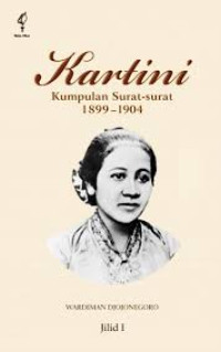 Image of Kartini : kumpulan surat-surat 1899-1904