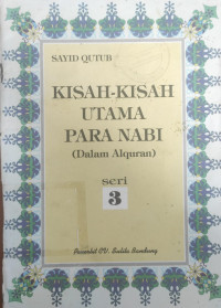 Image of Kisah-kisah utama para nabi (dalam alquran) seri 3