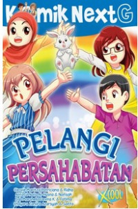 Image of Komik next g : pelangi persahabatan