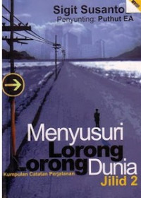 Image of Menyusuri lorong lorong dunia Vol.2