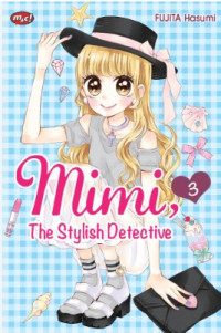 Image of Mimi the stylish detective vol. 3