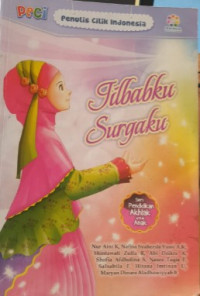 Image of Penulis cilik indonesia : jilbabku surgaku