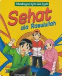 Image of Petualangan syifa dan syafi : sehat ala rasulullah