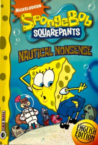 Image of Spongebob squarepants : nautical nonsense