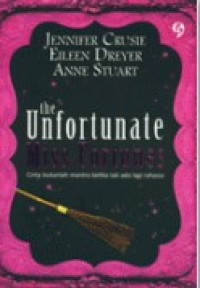 Image of The unfortunate miss fortunes